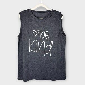Boutique Gray Be Kind Tank Top Tee XL Uplifting Message Summer Casual Positivity